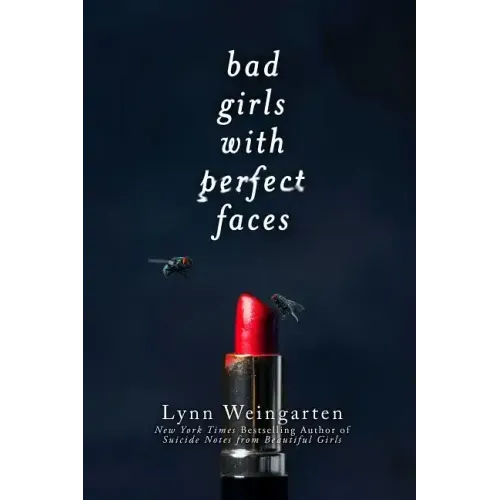 Bad Girls with Perfect Faces