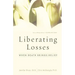 Liberating Losses: When Death Brings Relief