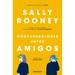 Conversaciones Entre Amigos / Conversations with Friends