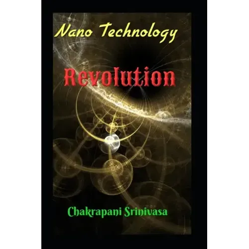 Nanotechnology Revolution