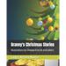 Granny's Christmas Stories: illustrations by Chelsea Knecht and others