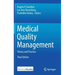 Medical Quality Management: Theory and Practice
