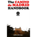 The Camino de Madrid Handbook