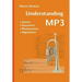 Understanding MP3: Syntax, Semantics, Mathematics, and Algorithms