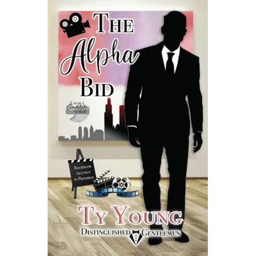 The Alpha Bid: Distinguished Gentlemen Series