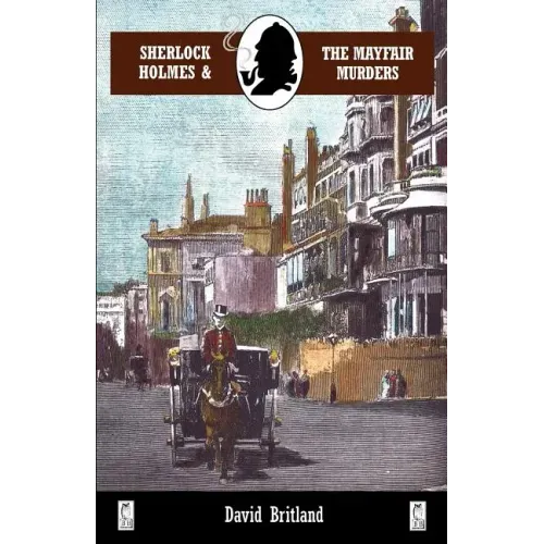 Sherlock Holmes and the Mayfair Murders