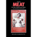 Putting Meat on the American Table: Taste, Technology, Transformation