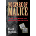 No Spark of Malice: The Murder of Martin Begnaud