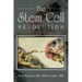 The Stem Cell Revolution