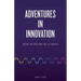 Adventures in Innovation: Inside the Rise and Fall of Nortel