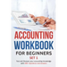 Accounting Workbook for Beginners - Set 1: Test and Sharpen your accounting knowledge with 200+ Questions and Answers