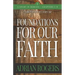 Foundations For Our Faith (Volume 2; 2nd Edition): Romans 5-9