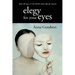 Elegy for Your Eyes