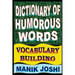 Dictionary of Humorous Words: Vocabulary Building