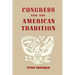 Congress and the American Tradition
