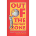 Out of the Comfort Zone: Grace! Vision! Action!