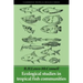 Ecological Studies Trop Fish C