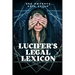 Lucifer's Legal Lexicon: Another Diabolical Diplomatic Dictionary!