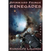 Spinward Fringe Broadcast 8: Renegades