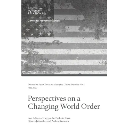 Perspectives on a Changing World Order