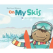 On My Skis
