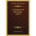 A Handbook Of Phrenology (1870)