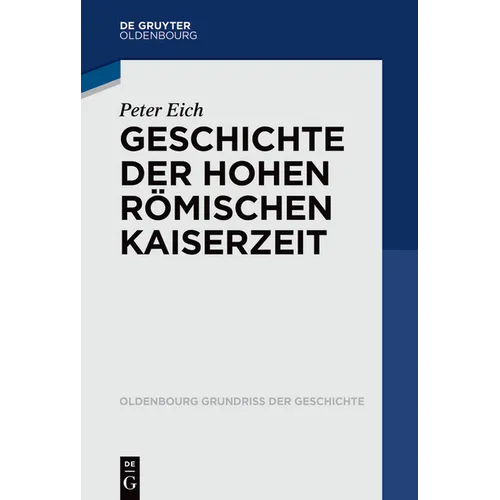 Geschichte Der Hohen Römischen Kaiserzeit