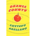 Orange County: A Personal History