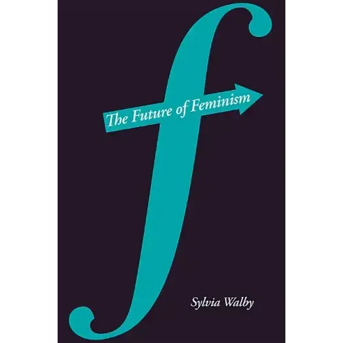 The Future of Feminism