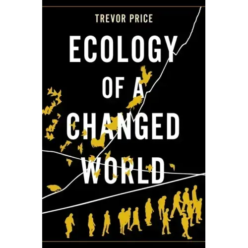 Ecology of a Changed World