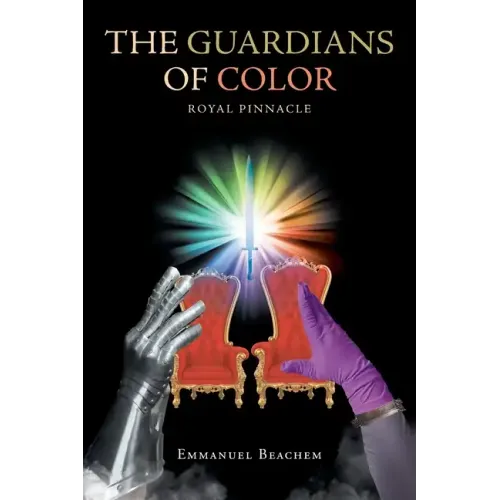 The Guardians of Color: Royal Pinnacle