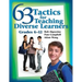 63 Tactics for Teaching Diverse Learners, Grades 6-12