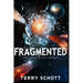 Fragmented