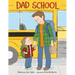 Dad School