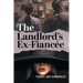 The Landlord's Ex-Fiancée