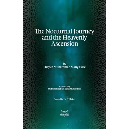 The Nocturnal Journey & Heavenly Ascension