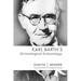 Karl Barth's Christological Ecclesiology