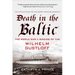 Death in the Baltic: The World War II Sinking of the Wilhelm Gustloff