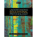 Understanding Educational Psychology