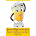 Smoothie Recipes for Kids: Healthy - Delicious - & Non Dairy!