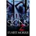 Killing Signs 2