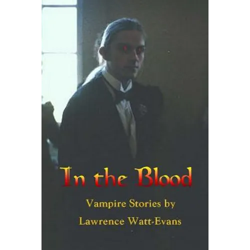 In the Blood: Vampire Stories