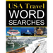 USA Travel Word Searches: 103 Word Search Puzzles for Adventurous Souls