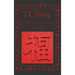 I Ching: Or, the Book of Changes