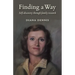 Finding a Way: Self-discovery through family research