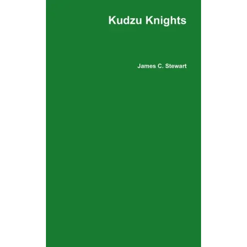 Kudzu Knights