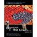 Wild Korean: A Fieldguide to Real Korean Conversation