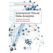 Interactive Visual Data Analysis