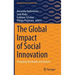 The Global Impact of Social Innovation: Disrupting Old Models and Patterns
