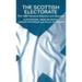 The Scottish Electorate: The 1997 General Election and Beyond
